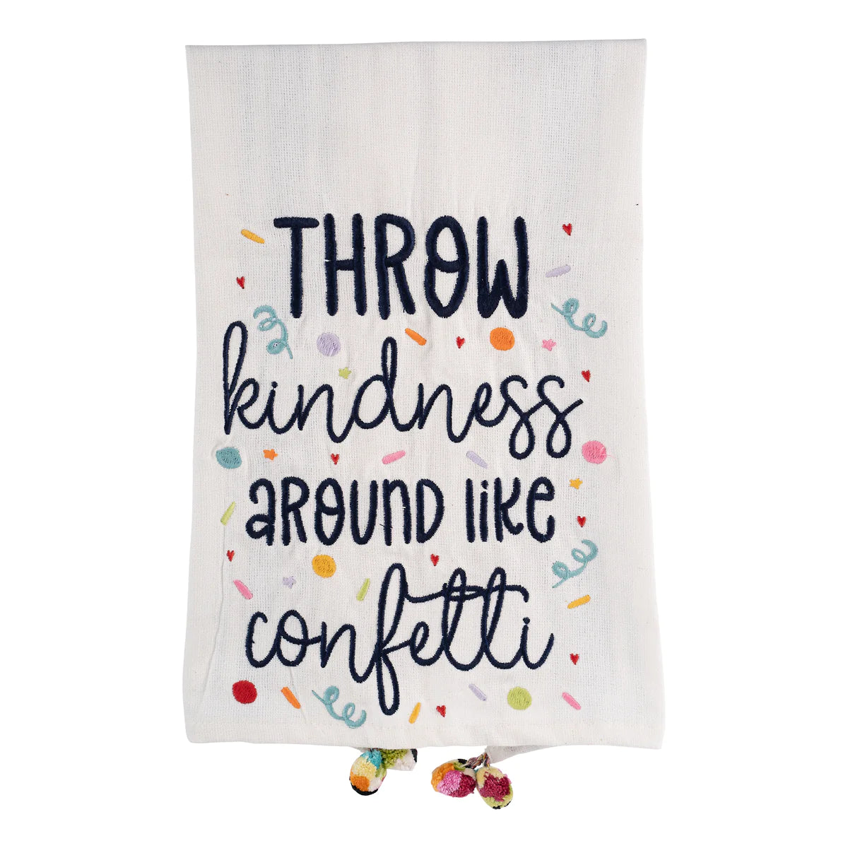 Kindness Like Confetti Tea Towel