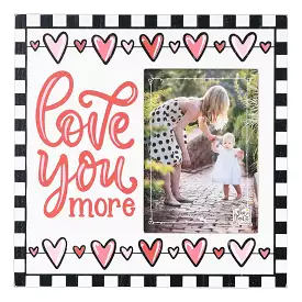 Love You More Heart Frame