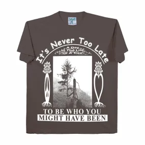 Online Ceramics It’s Never Too Late SS Tee (Brown)